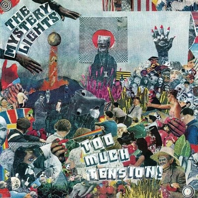 MYSTERY LIGHTS - TOO MUCH TENSION! LP
