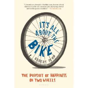 It's All About the Bike (ISBN: 9781608195756)
