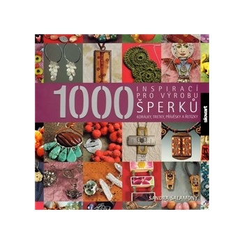 1000 inspirací pro výrobu šperků