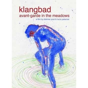 Avant-garde in the Meadows/Faust: Live at Klangbad Festival DVD