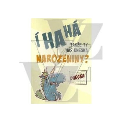 Blahopřání s textem Takže ty máš dneska narozeniny? Hrací, Albi