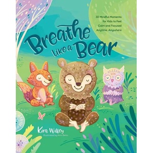 Breathe Like a Bear (ISBN: 9781623368838)