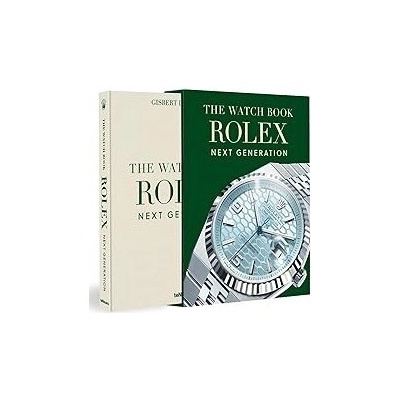 The Watch Book Rolex: Next Generation - Gisbert L. Brunner