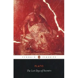 Last Days of Socrates | Plato (ISBN: 9780140449280)