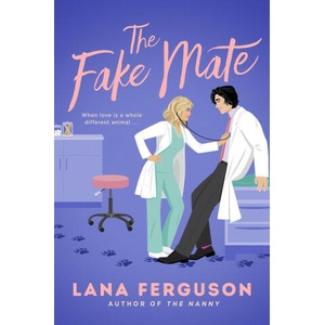Fake Mate | Lana Ferguson (2023)