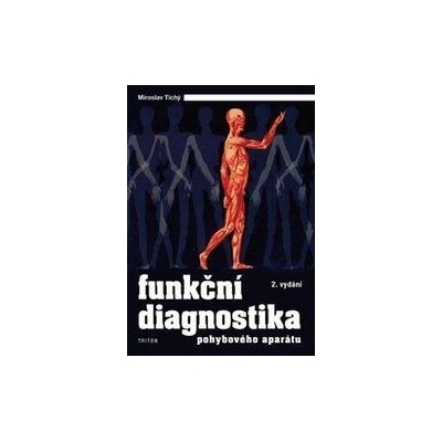 Funkční diagnostika pohybového aparátu - 2. vydání
