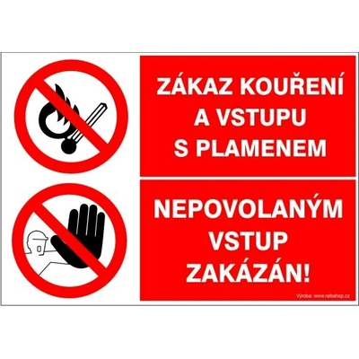 RAFO Samolepka Zákaz kouření a vstupu s plamenem / Nepovolaným vstup zakázán Velikosti: A5 (15 x 21 cm)
