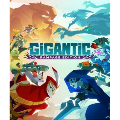 Gigantic (Rampage Edition)