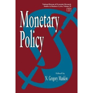 Monetary Policy | Gregory N. Mankiw (1997)