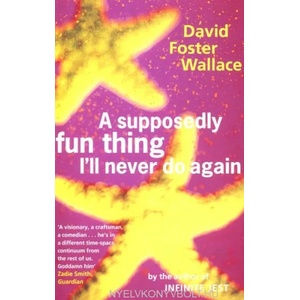 Supposedly Fun Thing I'll Never Do Again (1998)