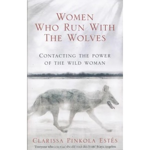 Women Who Run With The Wolves (2008)