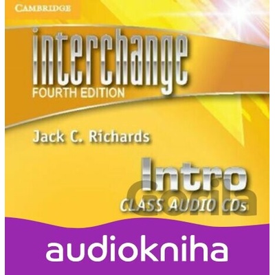 Interchange Fourth Edition Intro: Class Audio CDs (3) - Jack C. Richards