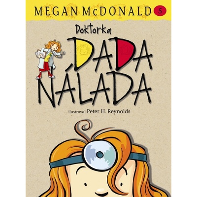 Doktorka Dada Nálada - Megan McDonald