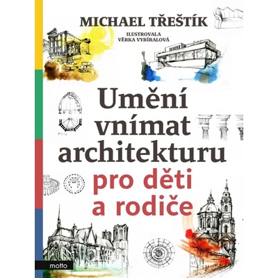 Umění vnímat architekturu pro děti a rodiče