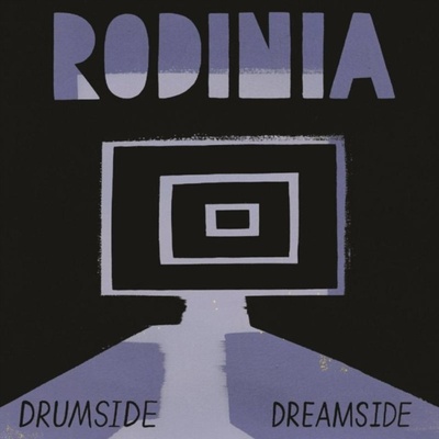 RODINIA: DRUMSIDE/DREAMSIDE CD
