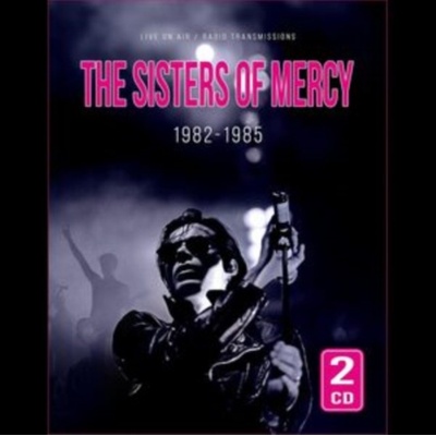 Sisters of Mercy - 1982-1985 - CD