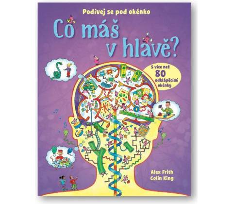 Co máš v hlavě?