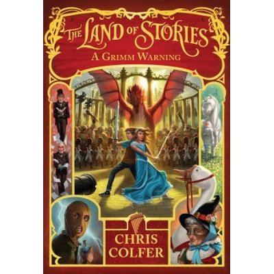 Land of Stories: A Grimm Warning | Chris Colfer