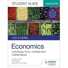 AQA A-level Economics Student Guide 1: Individuals, firms, markets and market failure