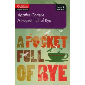 A Pocket Full of Rye Collins English Readers Level 5 CEFR B2 + (ISBN: 9780008262372)