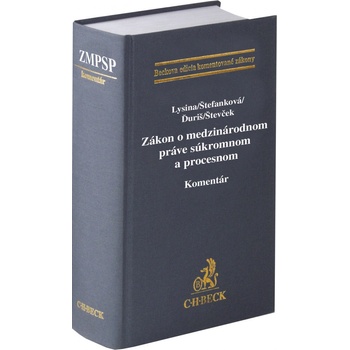 Zákon o medzinárodnom práve súkromnom a procesnom. Komentár - Lysina; Štefanková; Ďuriš; Števček