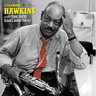 Coleman Hawkins With The Red Garland Trio - Coleman Hawkins With The Red Garland Trio (Limited Edition) (180 g) (LP) (8436569193082)