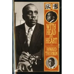 With Head and Heart: The Autobiography of Howard Thurman | Howard Thurman (2010)
