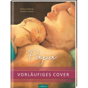Papa | Quentin Gréban, Anna Taube (ISBN: 9783845852454)