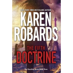 Fifth Doctrine | Karen Robards (ISBN: 9781473647459)