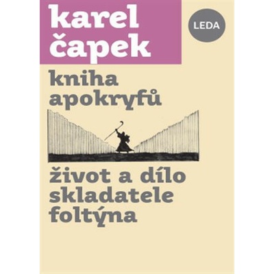 Kniha apokryfů, Život a dílo skladatele Foltýna