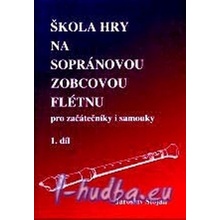 Škola hry na sopránovou flétnu 1.díl