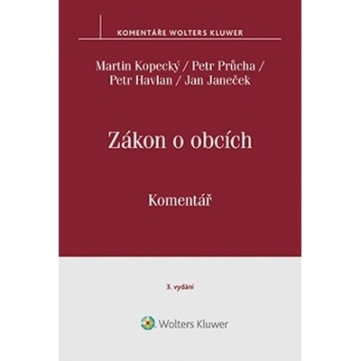 Zákon o obcích 128/2000 Sb.. Komentář. 3. vydání