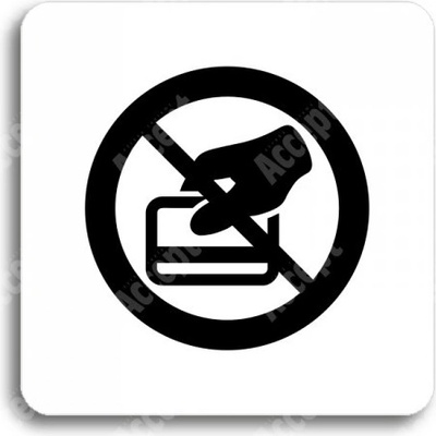 ACCEPT Piktogram zákaz placení kartou - bílá tabulka - černý tisk bez rámečku