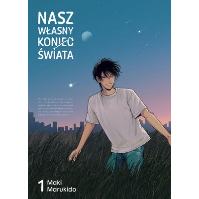 Nasz własny koniec świata. Tom 1