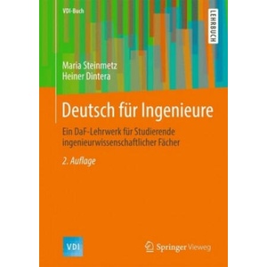 Deutsch fur Ingenieure | Maria Steinmetz, Heiner Dintera (ISBN: 9783658197681)