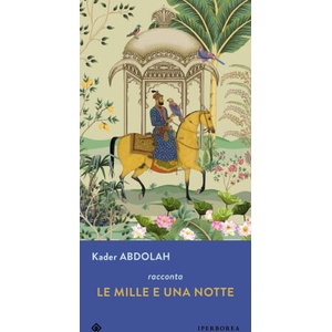 mille e una notte | Kader Abdolah (2023)