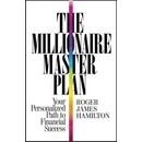 The Millionaire Master Plan - Hamilton, Roger J.
