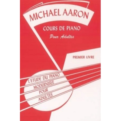 AARON ADULT PIANO COURSE BOOK 1 FRENCH