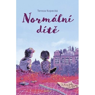 Normální dítě - Tereza Kopecká