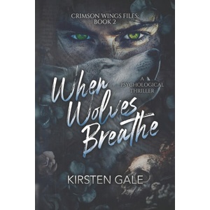 When Wolves Breathe | Kirsten Gale (2026)
