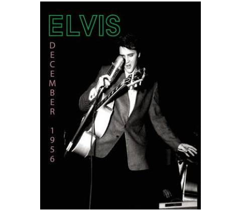 Elvis, December 1956