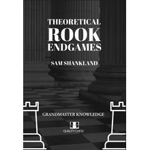 Theoretical Rook Endgames - Shankland Sam