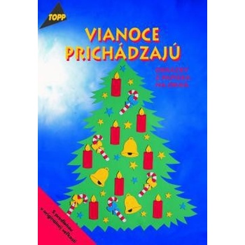 Vianoce prichádzajú - Angelika Kipp