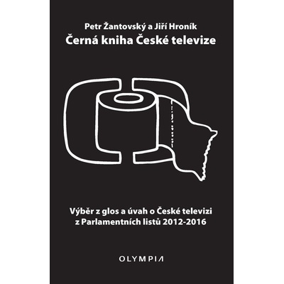 Černá České televize - Výběr z glos a úvah o České televizi z Parlamentních listů 2012-2016