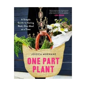 One Part Plant | Jessica Murnane (ISBN: 9781509812646)