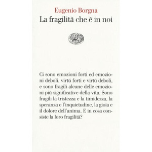 La fragilita che e in noi (ISBN: 9788806221874)