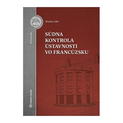 Súdna kontrola ústavnosti vo Francúzsku