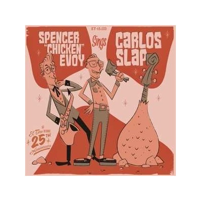 Spencer chicken & Evoy - 7-spencer chicken Evoy & Carlos Slap LP