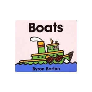 Boats | Byron Barton (ISBN: 9780694011650)