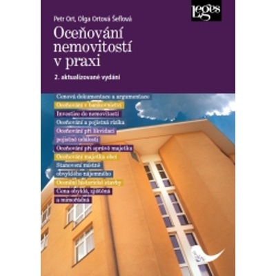Oceňování nemovitostí v praxi - Olga Ortová Šeflová, Petr Ort